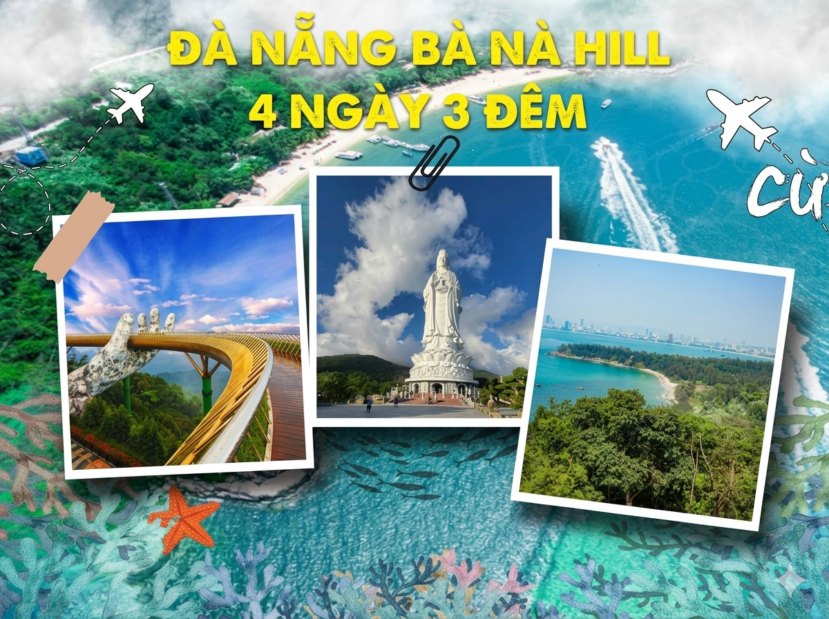 Tour Đà Nẵng - Bà Nà Hill 4 ngày 3 đêm Tour Đà Nẵng - Bà Nà Hill 4 ngày 3 đêm