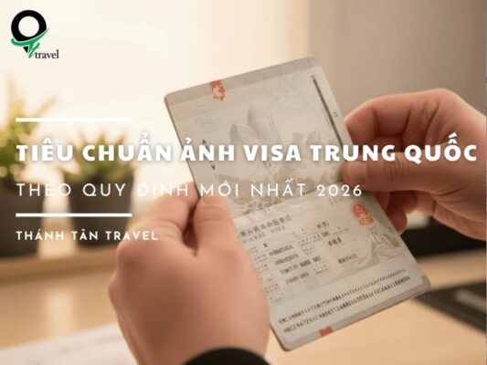 Tiêu chuẩn ảnh visa Trung Quốc