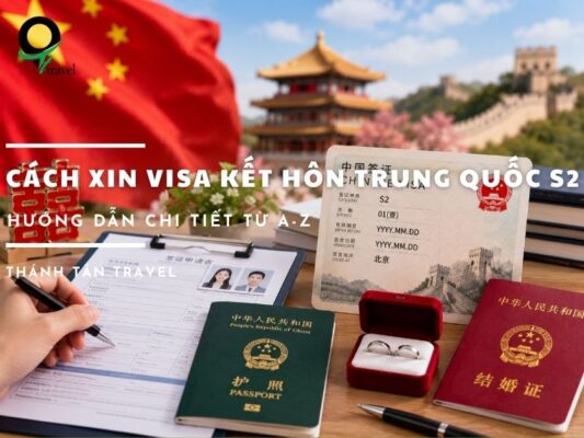 cách xin visa kết hôn Trung Quốc