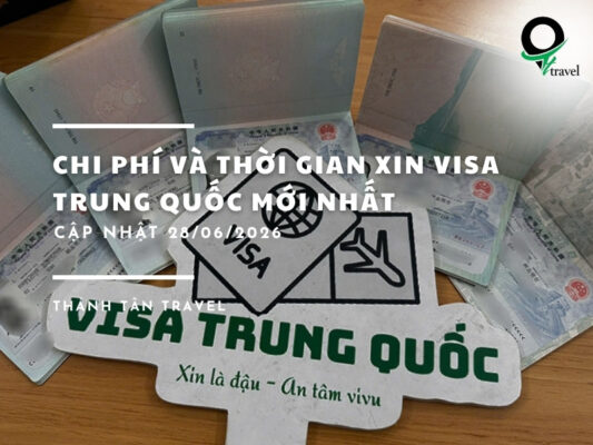 Phí visa Trung Quốc tăng từ 28/8/2026